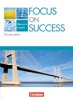 Das Cover zur Buchreihe Focus on Success von Cornelsen zum Lernen der Vokabeln in der Sprache Englisch. Der Vokabeltrainer phase6 classic ist die beste App für bessere Noten.