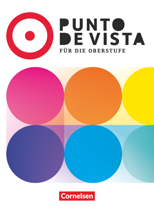 Das Cover zur Buchreihe Punto de vista: Spanisch für die Oberstufe (Ausgabe 2025) von Cornelsen zum Lernen der Vokabeln in der Sprache Spanisch. Der Vokabeltrainer phase6 classic ist die beste App für bessere Noten.