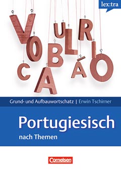Das Cover zur Buchreihe Grund- und Aufbauwortschatz Portugiesisch von Cornelsen zum Lernen der Vokabeln in der Sprache Portugiesisch. Der Vokabeltrainer phase6 classic ist die beste App für bessere Noten.