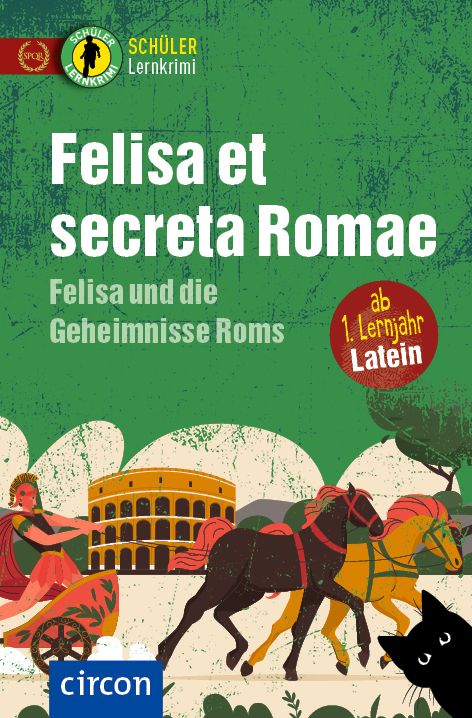 Das Cover zur Buchreihe Schüler-Lernkrimi Latein von Circon Verlag zum Lernen der Vokabeln in der Sprache Latein. Der Vokabeltrainer phase6 classic ist die beste App für bessere Noten.